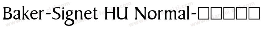 Baker-Signet HU Normal字体转换
